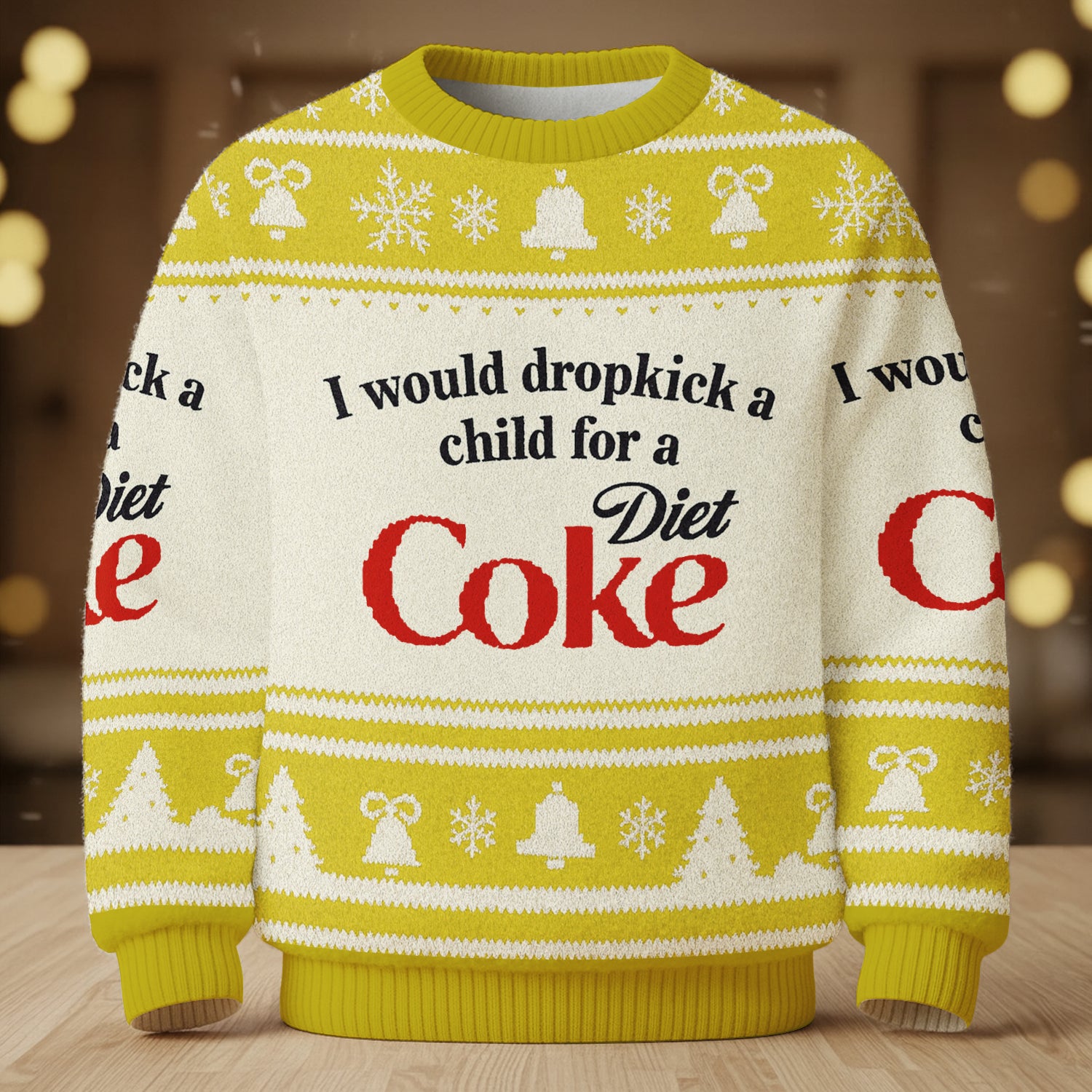 I Would Dropkick A Child For A Diet Coke Yellow Ugly Sweater, Christmas Ugly Sweatshirt