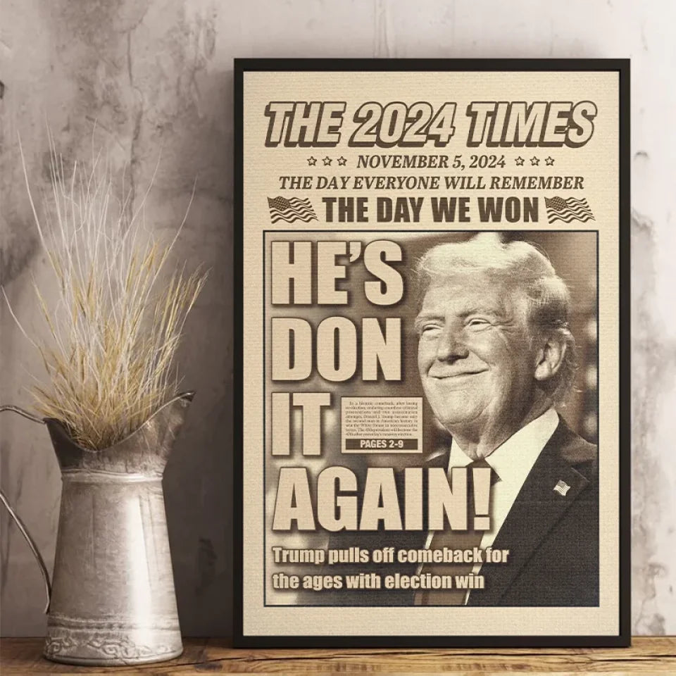 The Day People Will Remember Trumpwon Canvas Wall Art, 47th President US Election Art, Patriotic Gifts