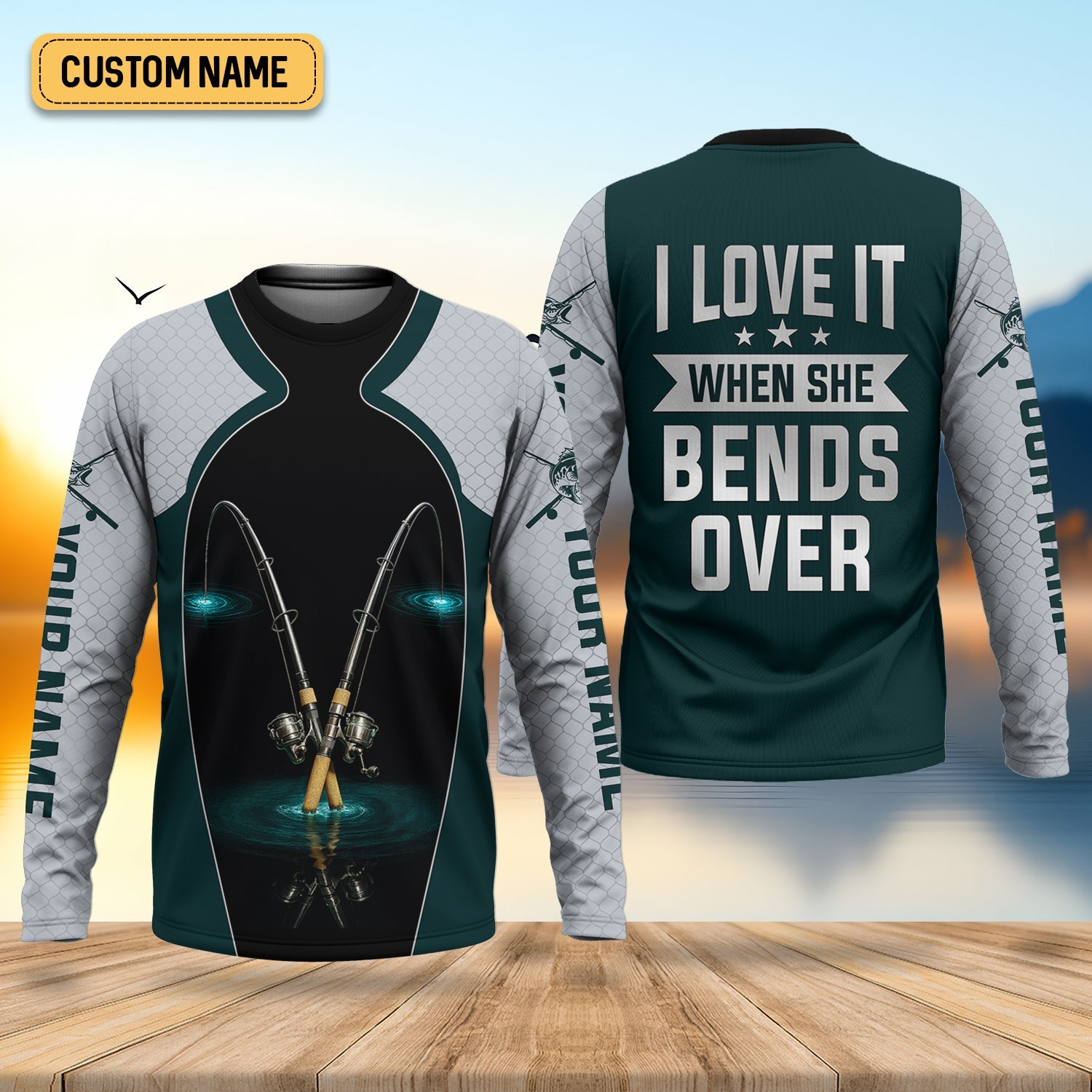 I Love It When She Bends Over Fishing Shirt, SPF Shirt For Men, Funny Fishing Shirt