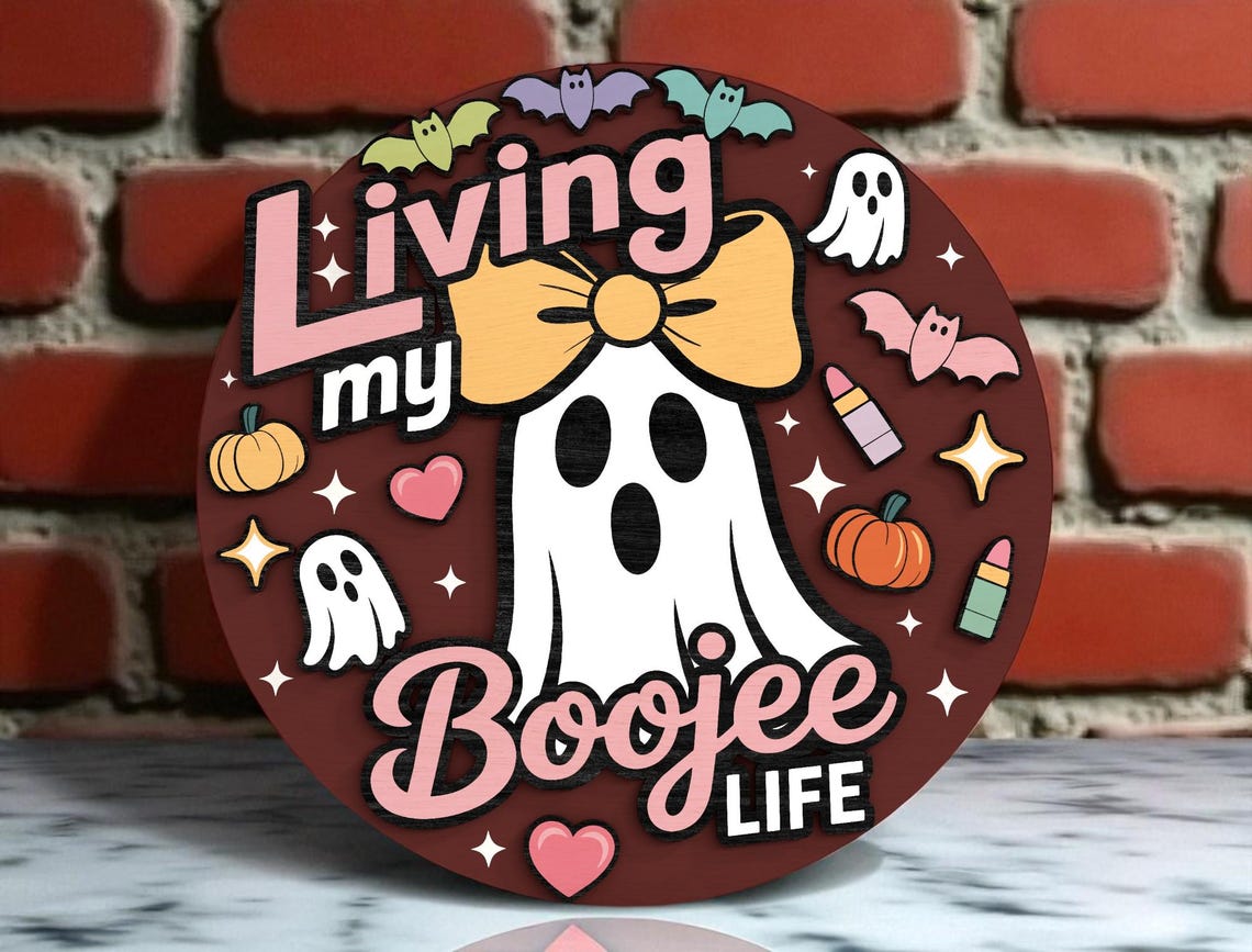 Living My Boojee Life Halloween Ghost Round Sign, Halloween Porch Decor, Welcome Sign Front Door