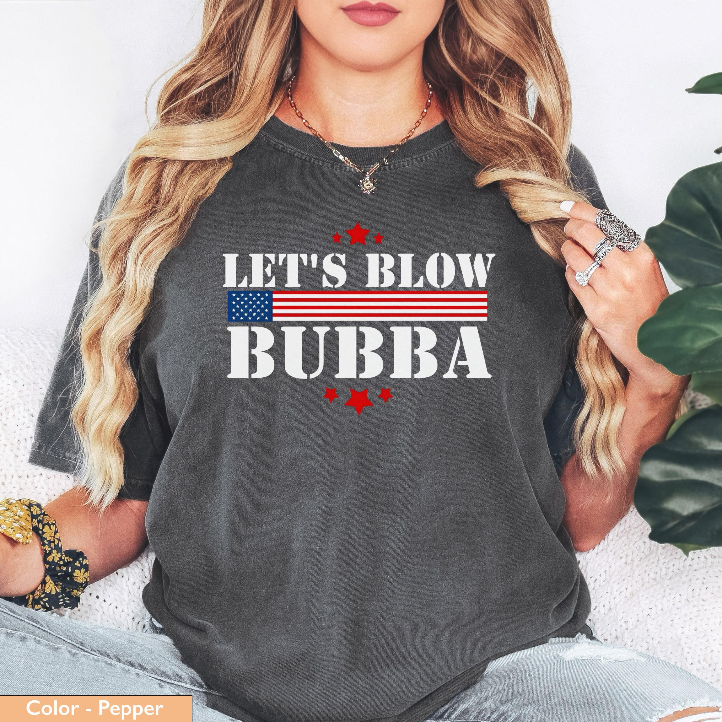 Let's Blow Bubba Christmas Trending Meme Shirt, Political Humor Trump Bubba Shirt
