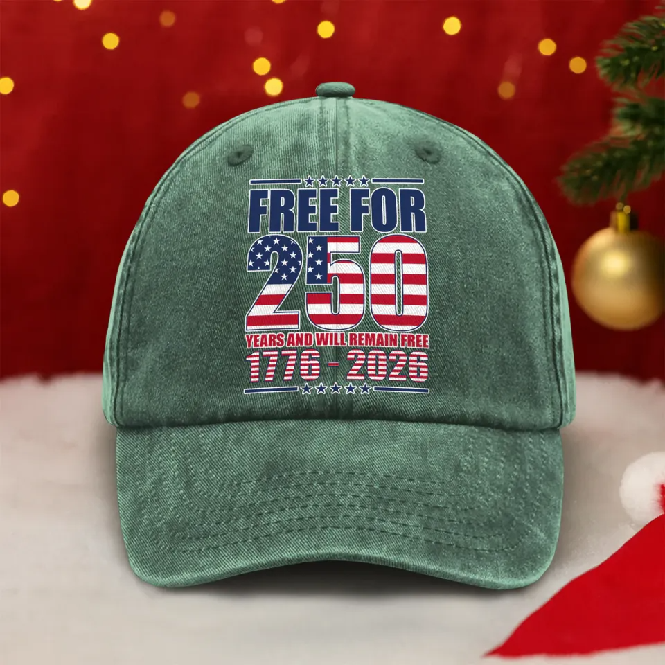 Free For America 250 Years Washed Denim Baseball Cap, American Patriotic Gift, USA Cap