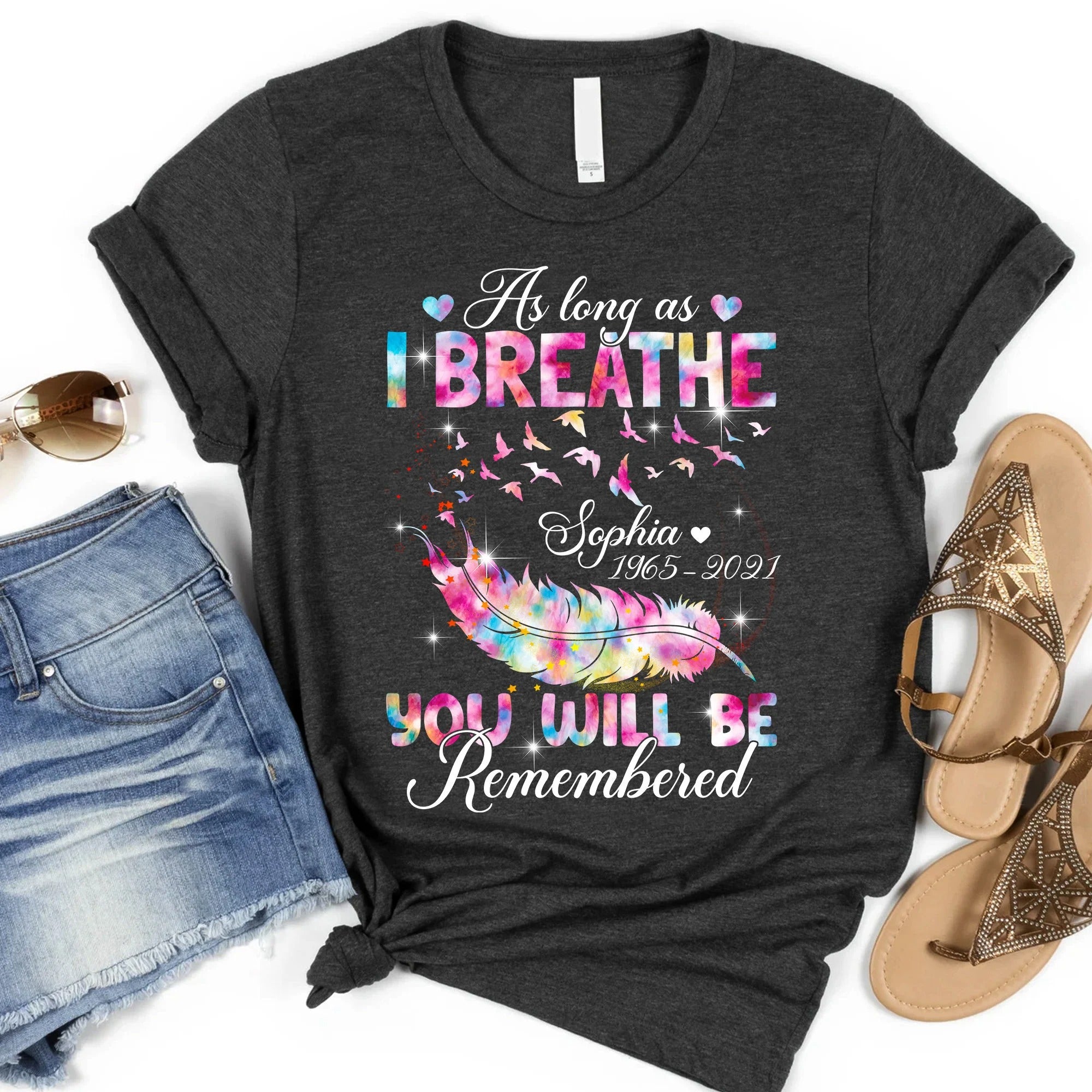 As Long As I Breathe You Will Be Remembered Shirt, Memorial Shirt, Sympathy Gift