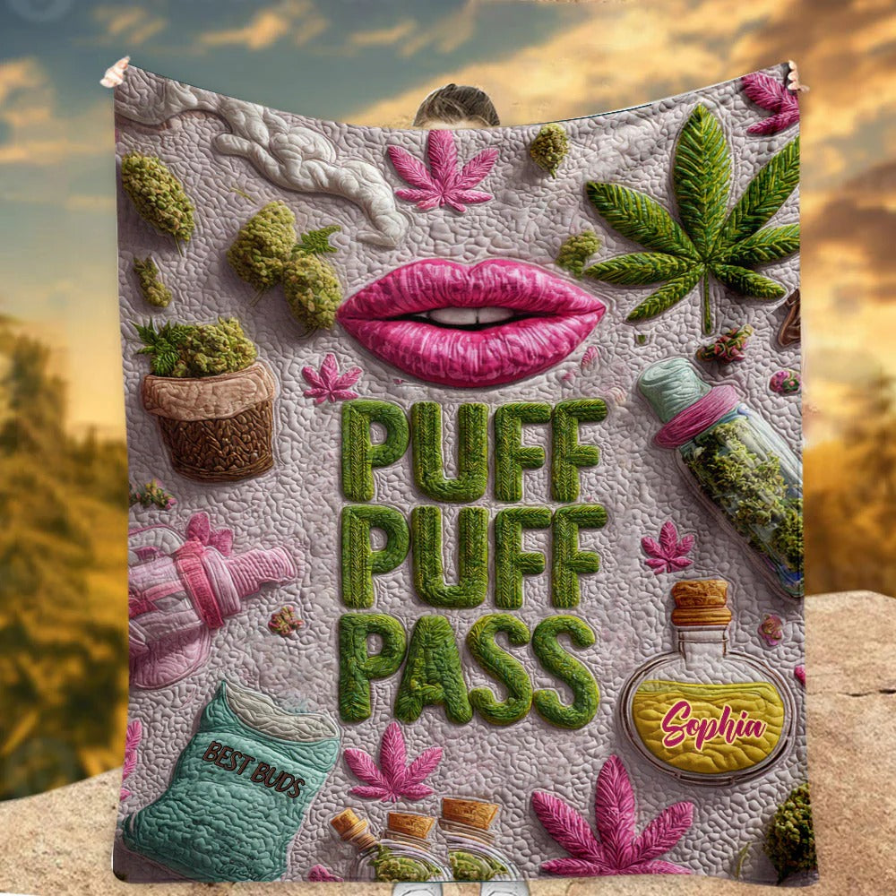 Puff Puff Pass Personalized Weed Blanket, Personalized Sherpa Blanket, King Size Blanket