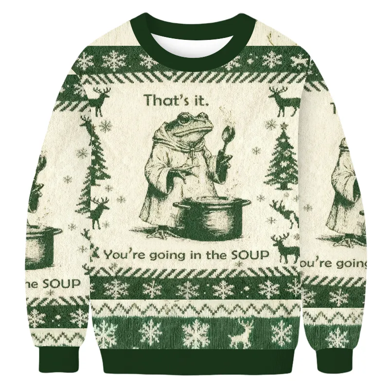 That's It You're Going In The Soup Frog Soup Meme Ugly Sweater, Christmas Ugly Sweatshirt, Xmas Ugly Sweater