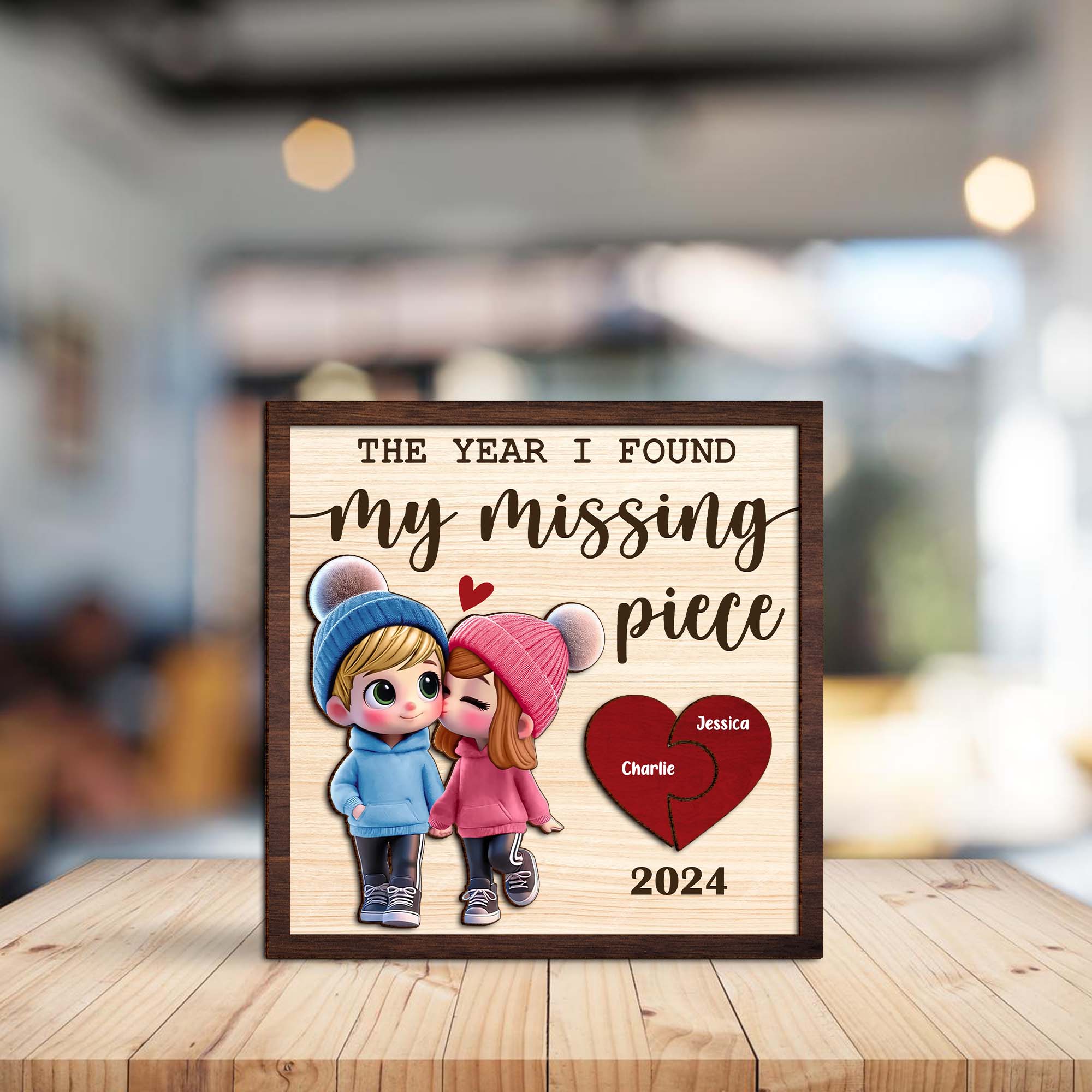 The Year I Found My Missing Piece 2-Layered Custom Wood Sign, Valentines Gifts For Couple