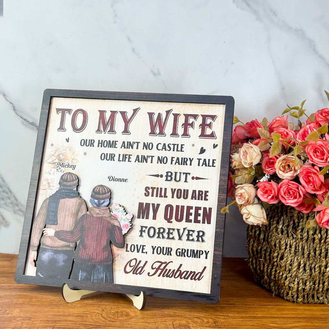 To My Wife Our Home Ain't No Castle 2-layered Wood Sign, Old Couple Gifts, Anniversary Gift For Couple