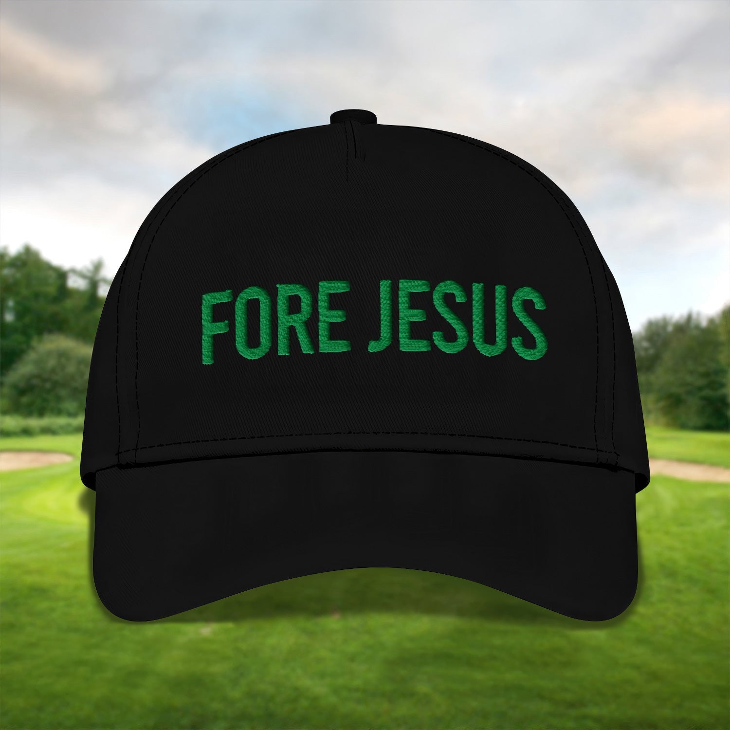 Fore Jesus Green Embroidered Baseball Cap, Funny Dad Hat