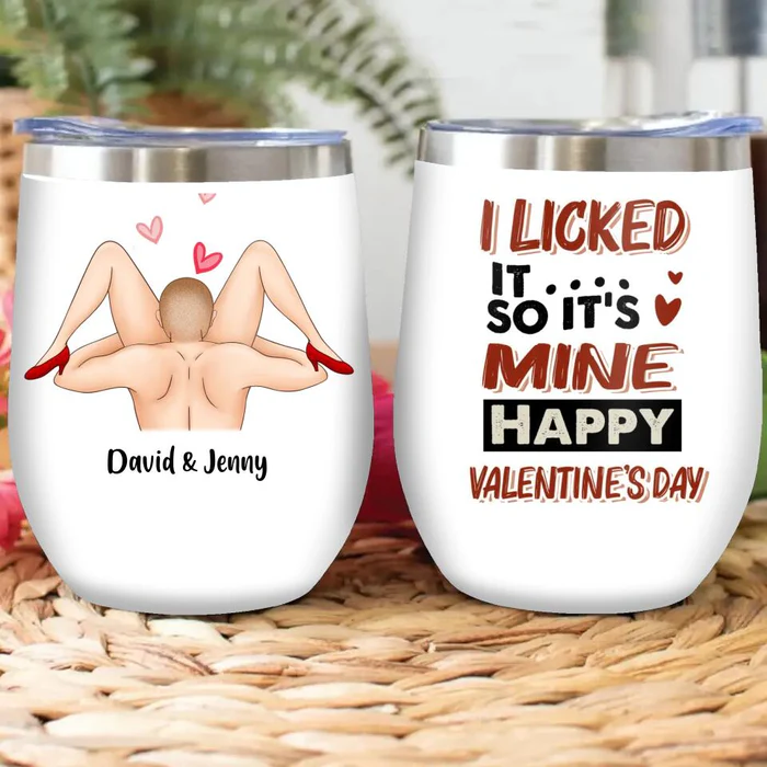 Licked It So It's Mine Wine Tumbler, Personalized Tumblers, Funny Couple Gifts, Best Valentine's Day Gift