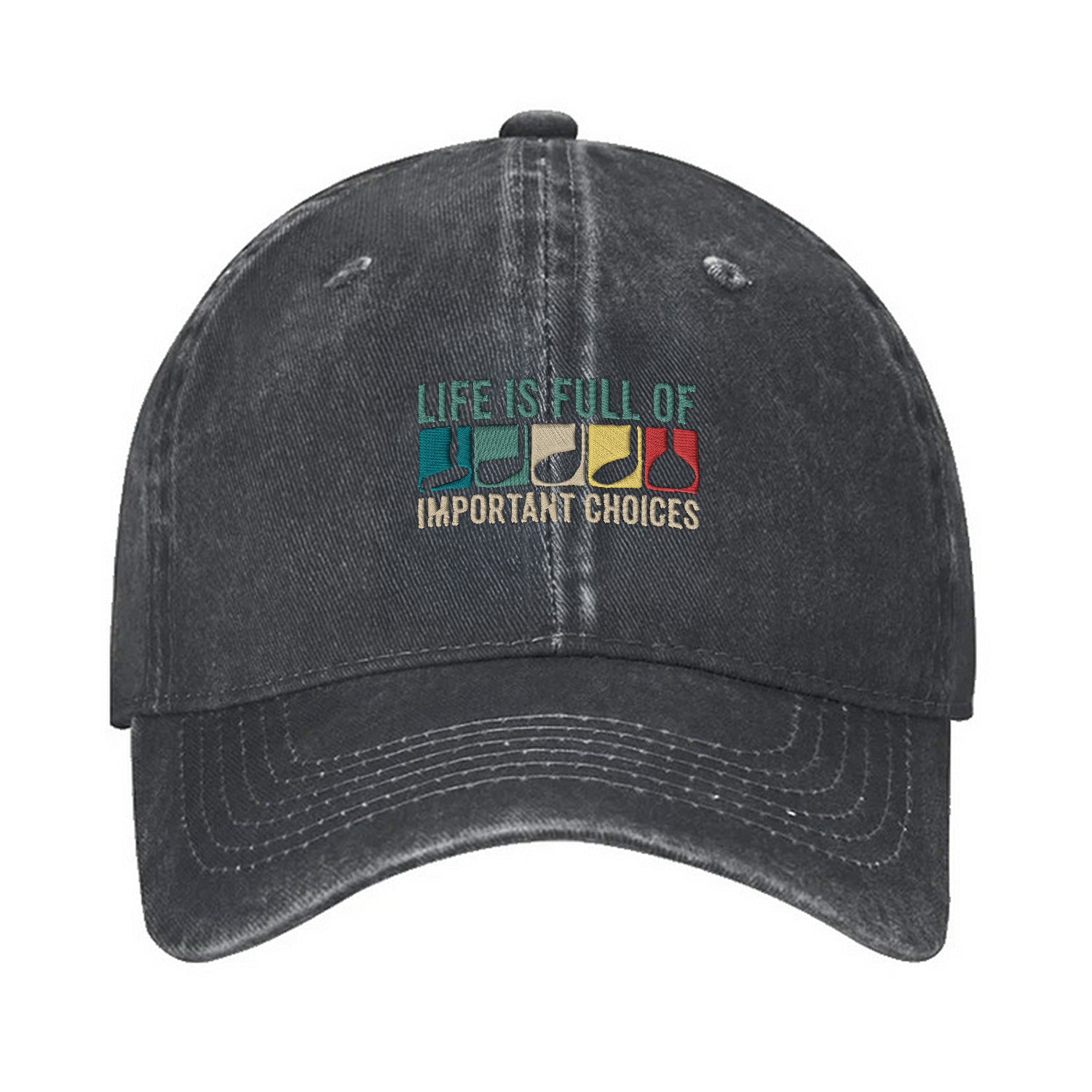 Life Is Full Of Important Choices Embroidered Baseball Cap, Best Golf Gift For Men