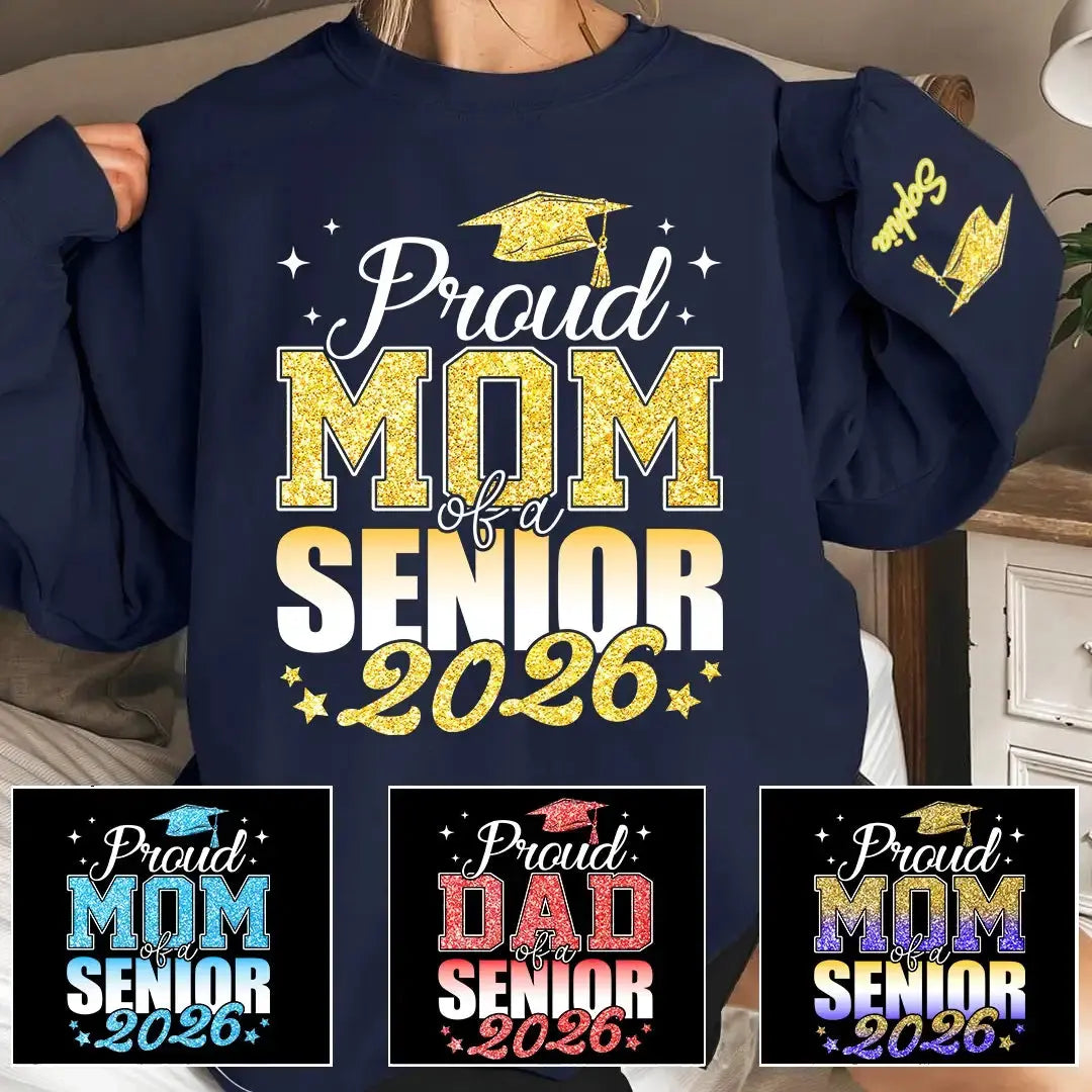 Custom Proud Dad or Mom Senior 2026 Graduation Sweater Gift - Personalized Graduation Sweatshirt - Graduation Gifts