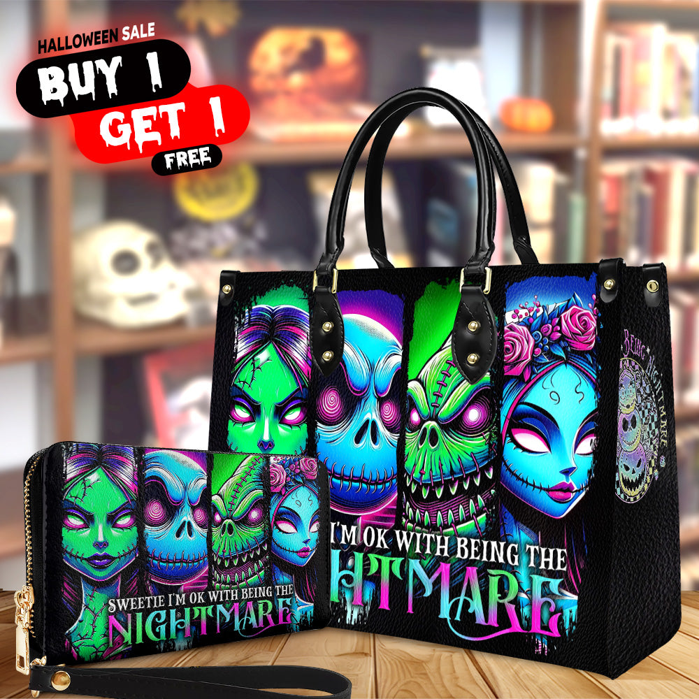 Sweetie I'm OK with Being the Nightmare - Purse Handbag Set - Halloween Gift - Leather Bags Shoulder