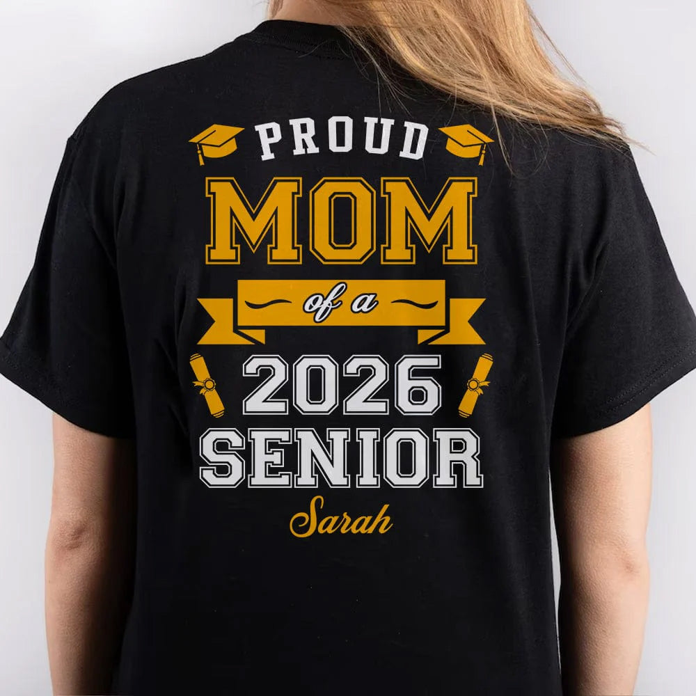 Custom Senior Graduation T-Shirt - Personalized Graduation Gift for Grandma, Mom, or Wife - Proud Dad Of A Graduate