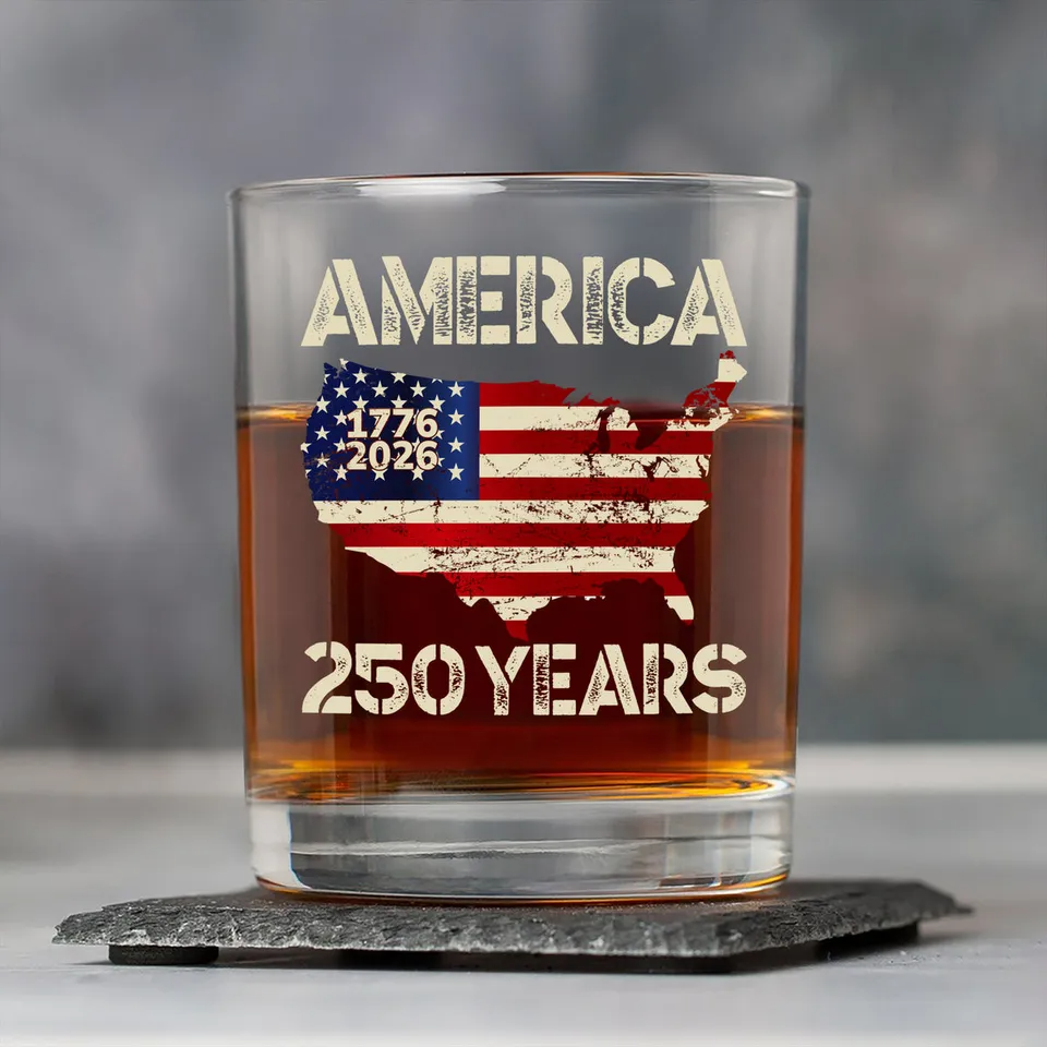250 Years America Anniversary 250th Independence Day Whiskey Glass, Gift For Whiskey Lover