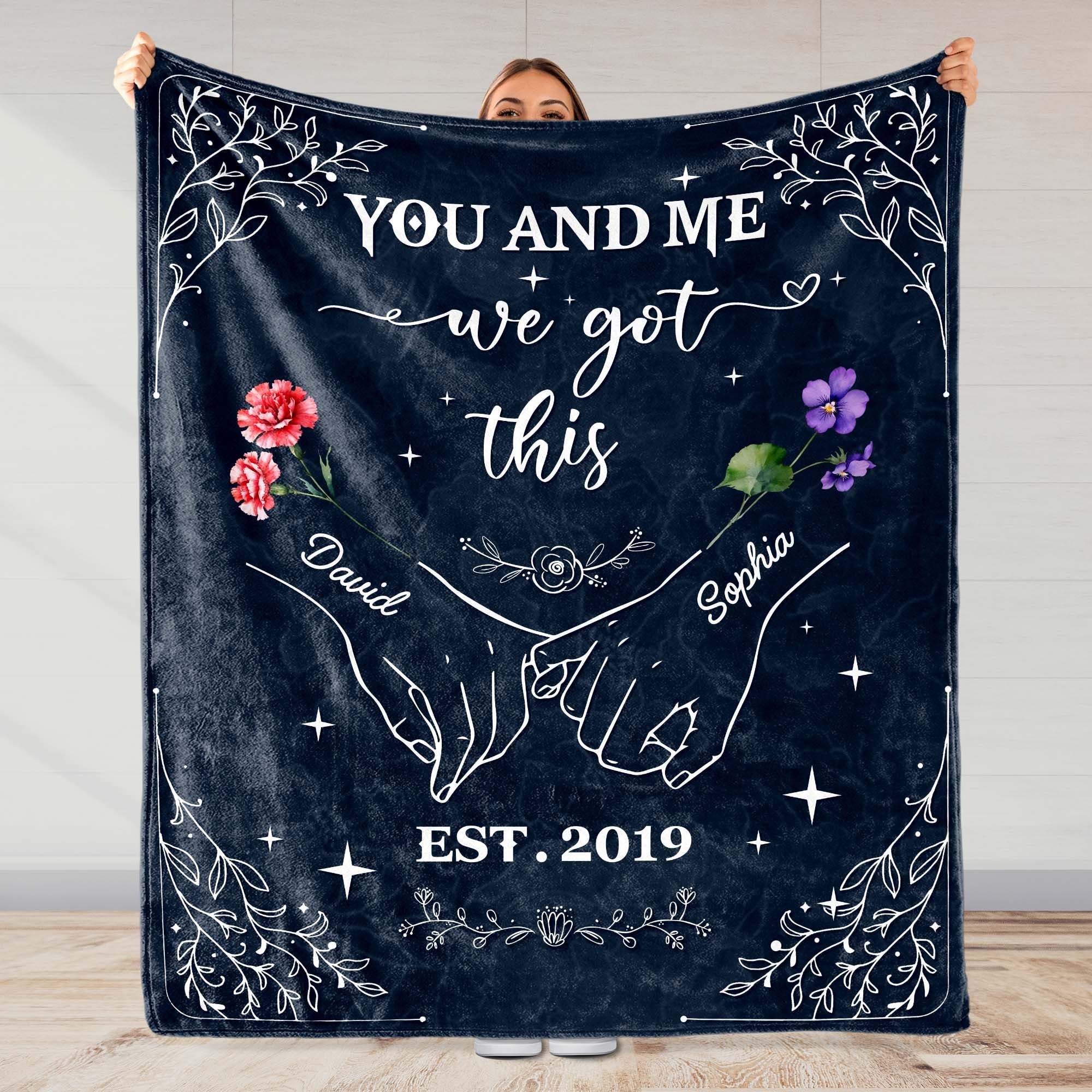 You And Me We Got This Custom Flower Personalized Custom Blanket, Valentines Couple Gift, Couple Anniversary Gift