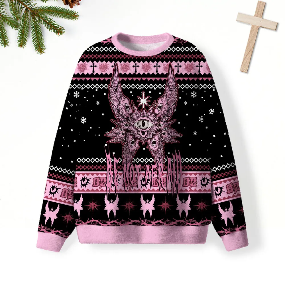 Be Not Afraid Furry Christian Funny Ugly Sweater, Ugly Xmas Sweater, Christmas Ugly Sweatshirt