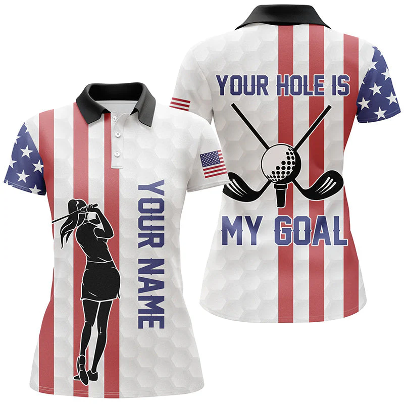 Custom Name Your Hole Is My Goal American Flag Polo Shirt, Golf Shirt For Women, Ladies Golf Polos