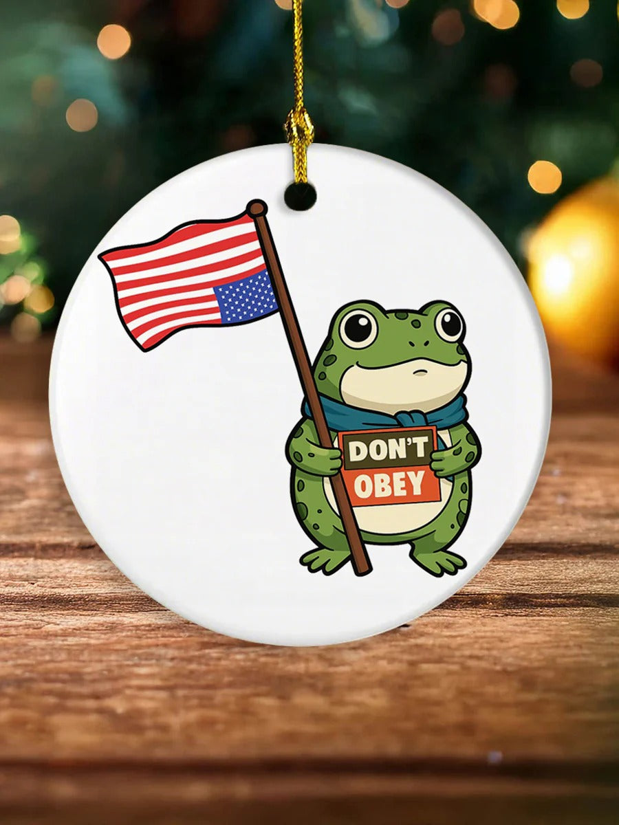 Resist Frog Portland Frog Dont Obey Ornament, Decorative Ornament, Ceramic Ornament, Holiday Gifts